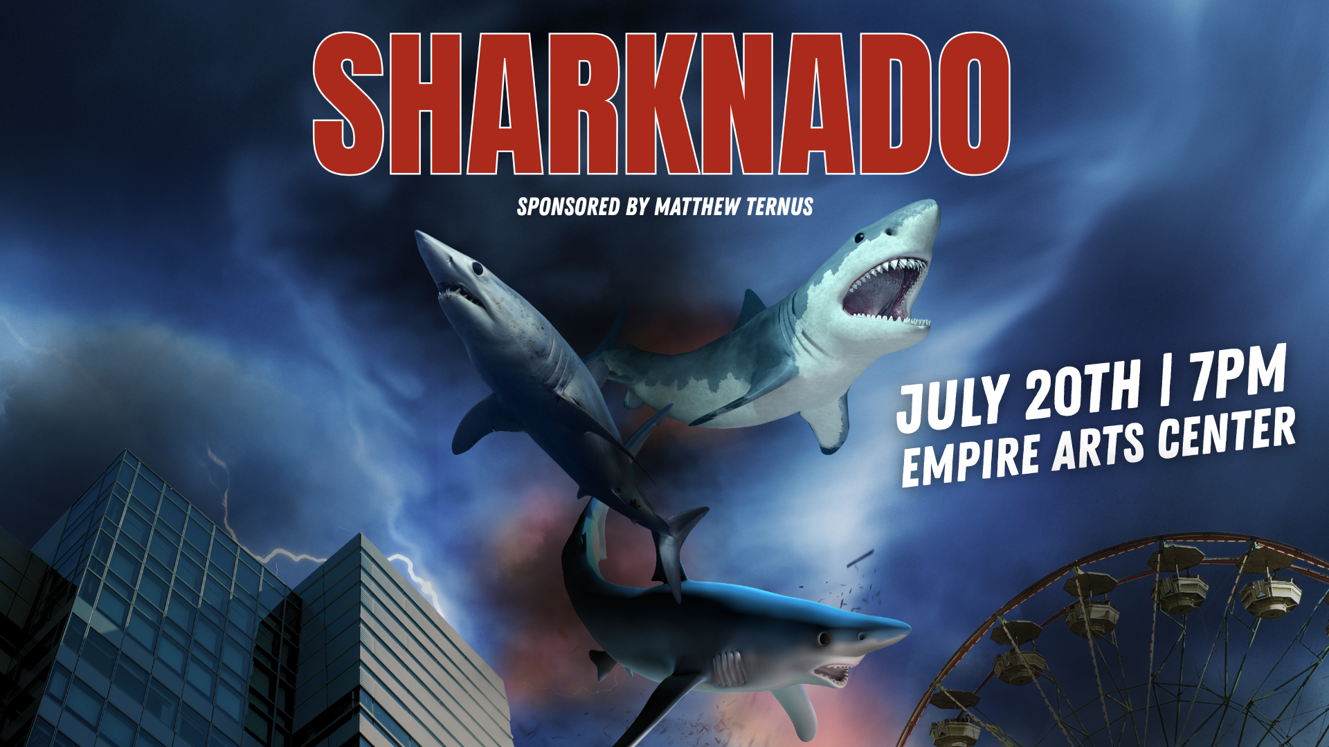 Sharknado (2013) Film Screening