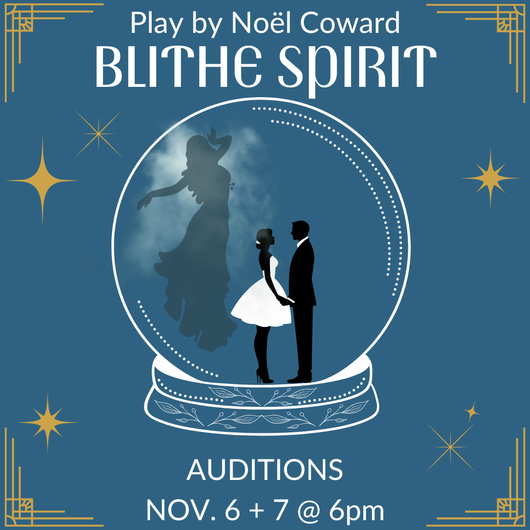 Blithe Spirit Editable Scripts Auditions-Blithe Spirit — Empire Arts Center