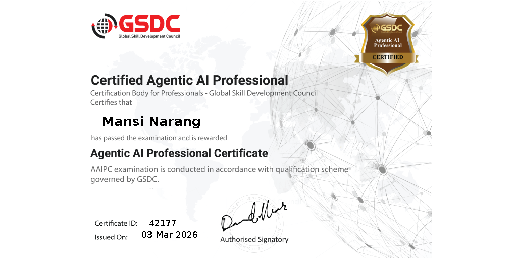 Certificate of achievement from the Global Skill Development Council (GSDC) awarded to Mansi Narang for passing the Agentic AI Professional Certification, issued on March 3, 2026, with a certificate ID of 42177.
