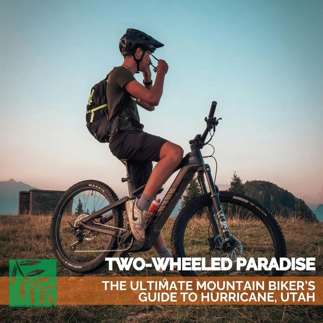 Two-Wheeled Paradise: The Ultimate Mountain Biker’s Guide to Hurricane, Utah