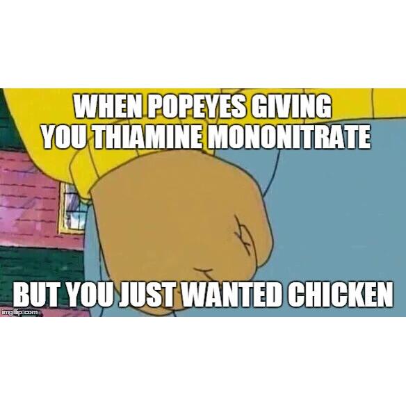 Meme developed by students in the Youth Food Educators Program targeting the non-food ingredients in Popeyes chicken.