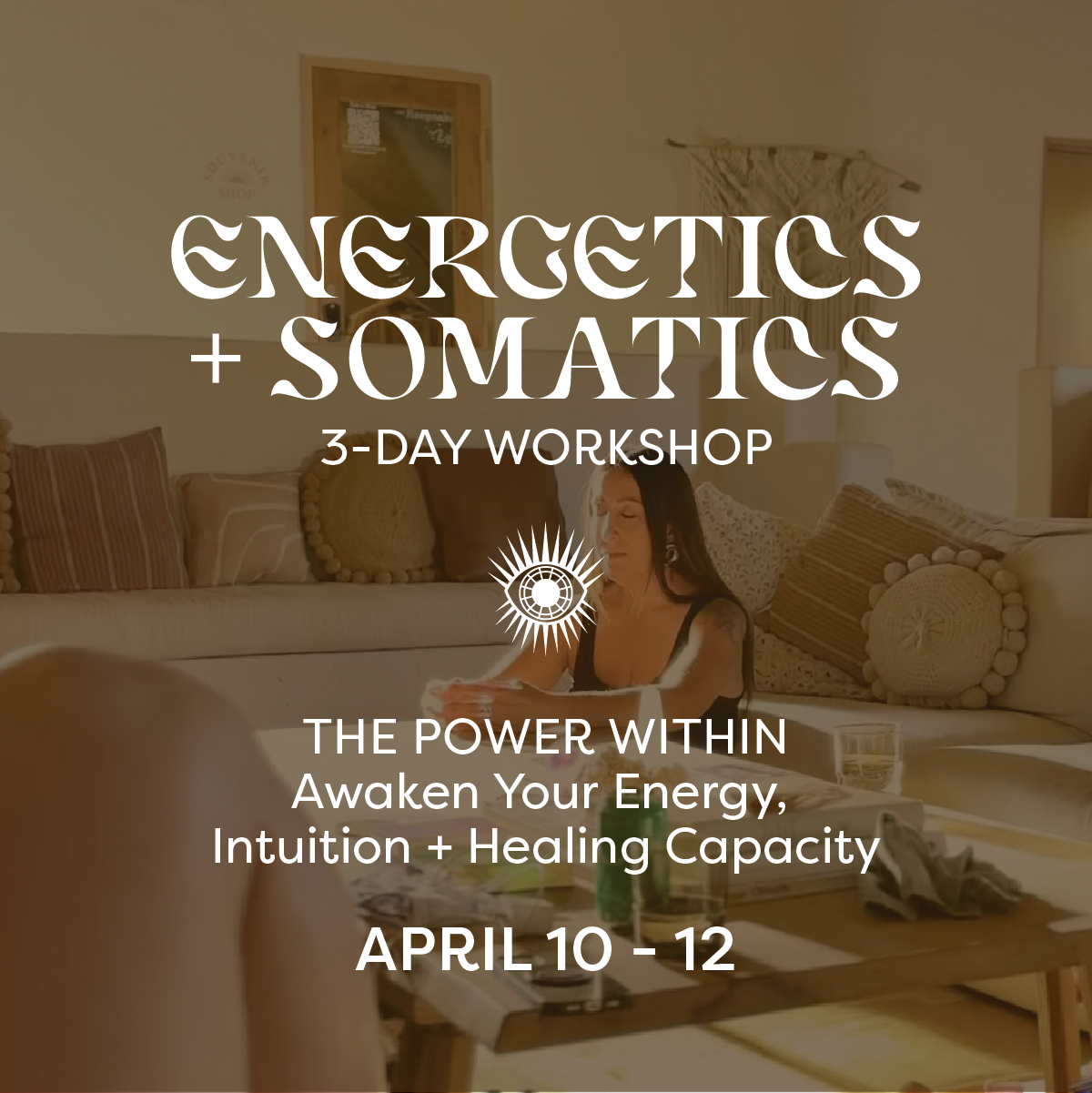 Energetics + Somatics: The Power Within