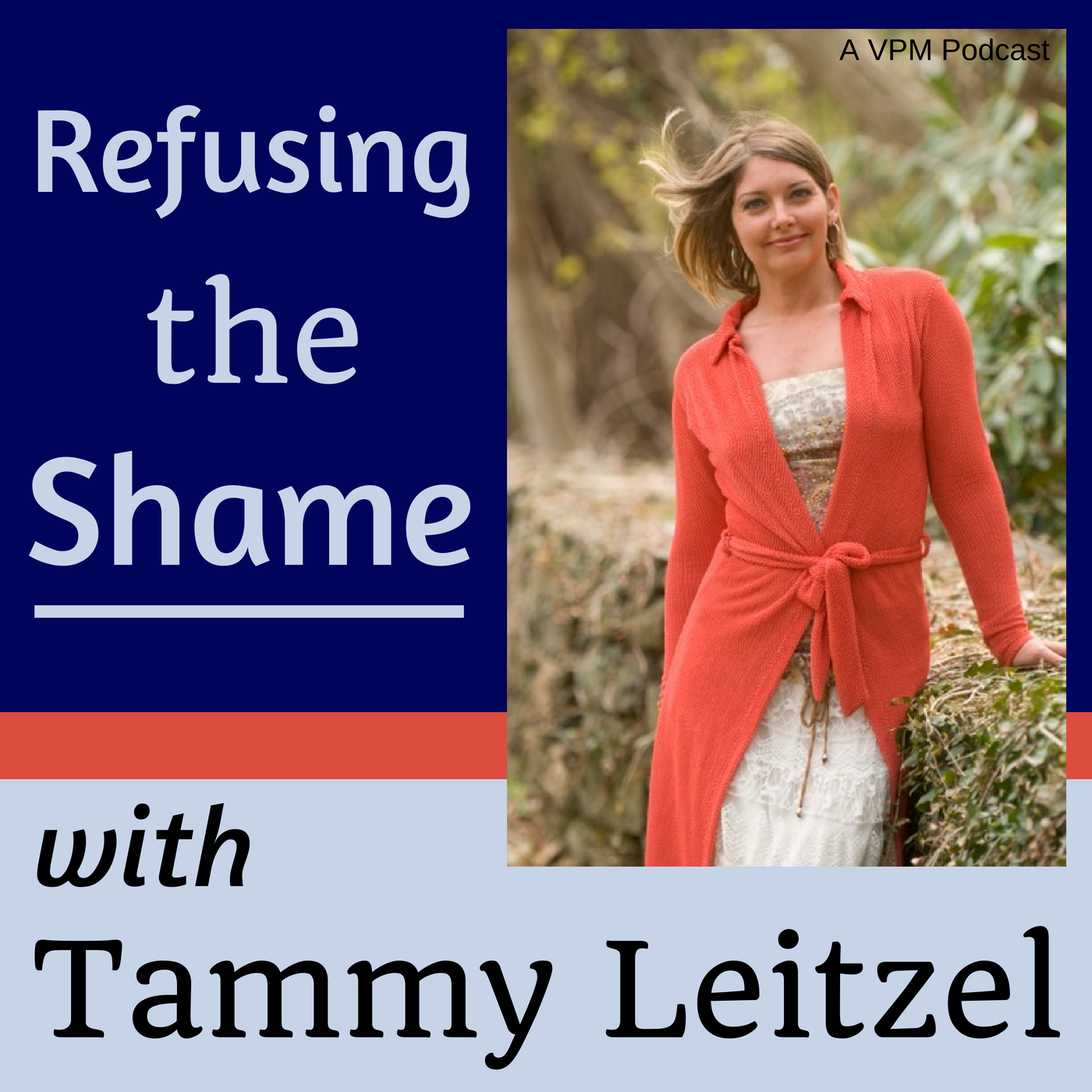 Refusing the Shame with Tammy Leitzel