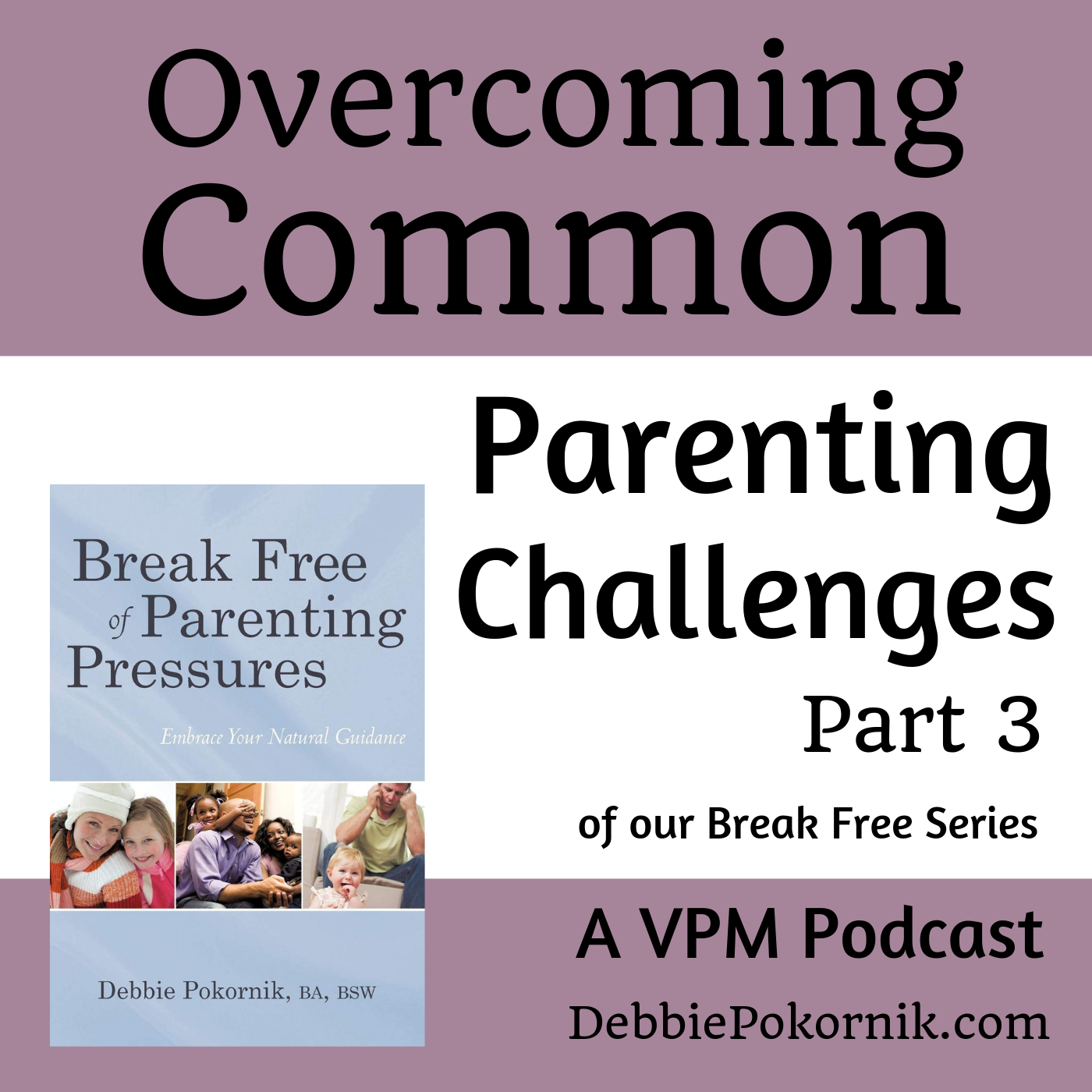 Overcoming Common Parenting Challenges