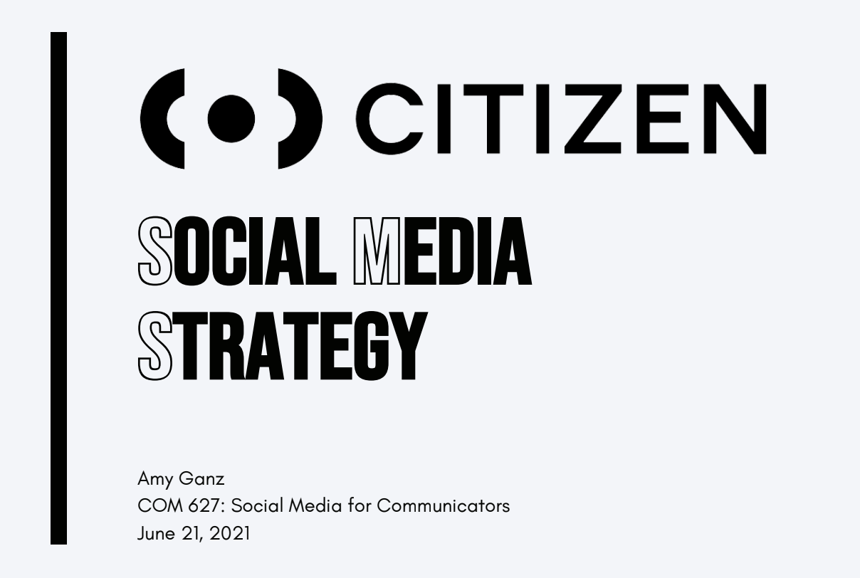 Citizen Social Media Strategy