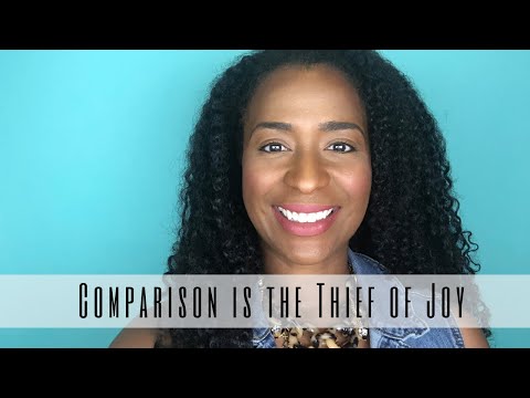 Comparison is the THIEF of JOY