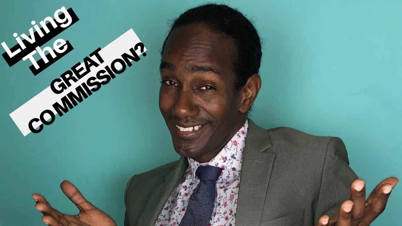 Are you living out the GREAT COMMISSION?