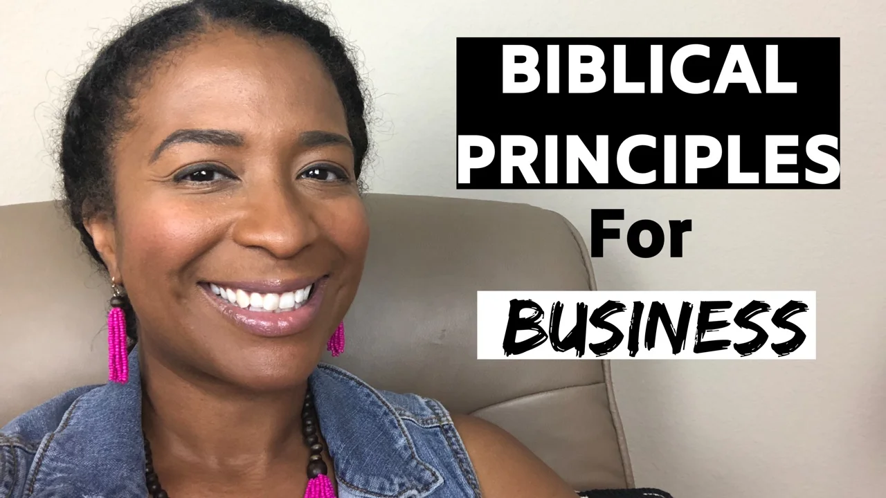 BIBLICAL PRINCIPLES for Business Sucess