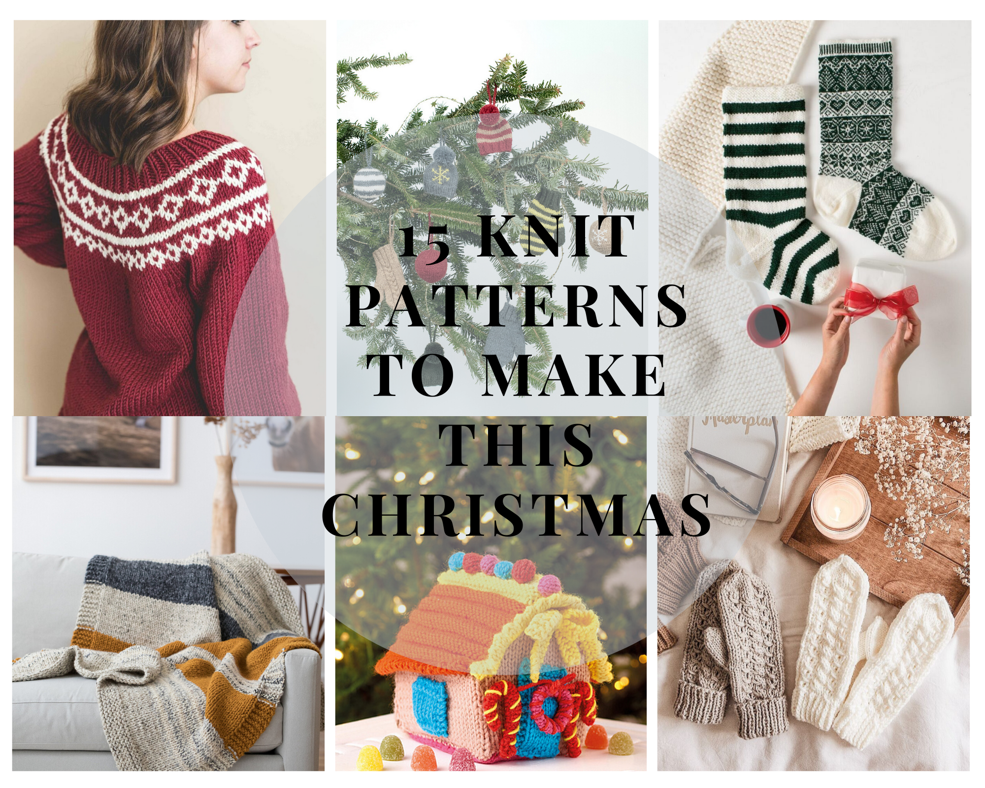 15 Knit Patterns To Make This Christmas 