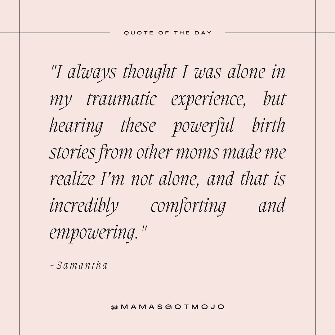 &ldquo;I always thought I was alone in my traumatic experience, but hearing these powerful stories from other moms made me realize I&rsquo;m not alone, and that is incredibly comforting and empowering.&rdquo; 💕

At Mama&rsquo;s Got Mojo, we believe 