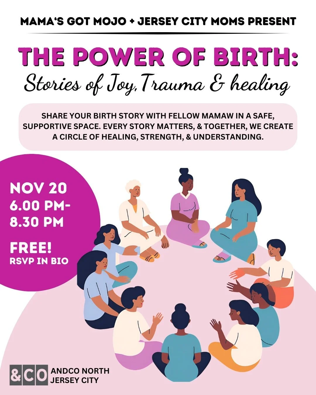 Birth Stories | Healing Circle for Moms. After such incredible feedback and many requests, Mama's Got Mojo and @jerseycitymoms_ are thrilled to bring back The Power of Birth: Stories of Joy, Trauma &amp; Healing on November 20th! 💫

Whether your bir