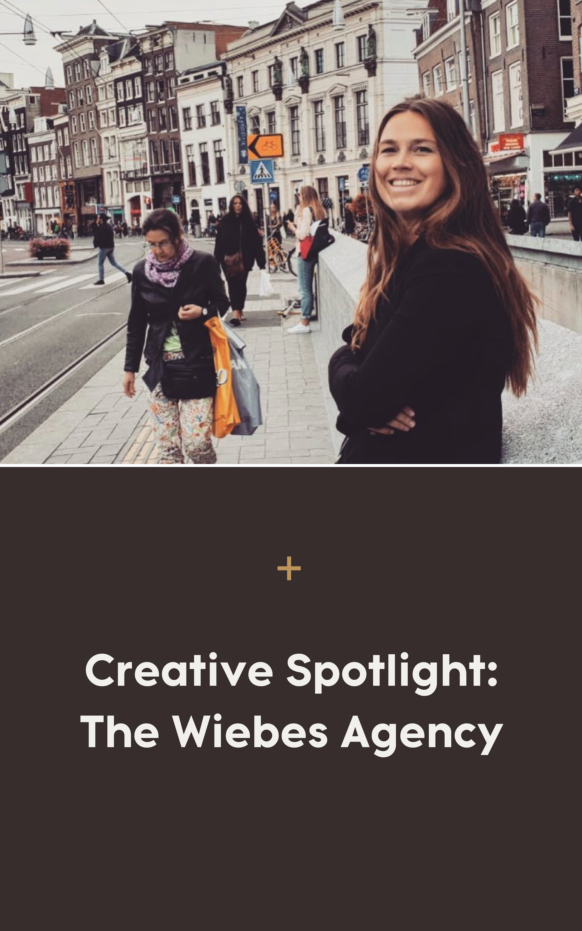 Creative Spotlight: Lisette van The Wiebes Agency