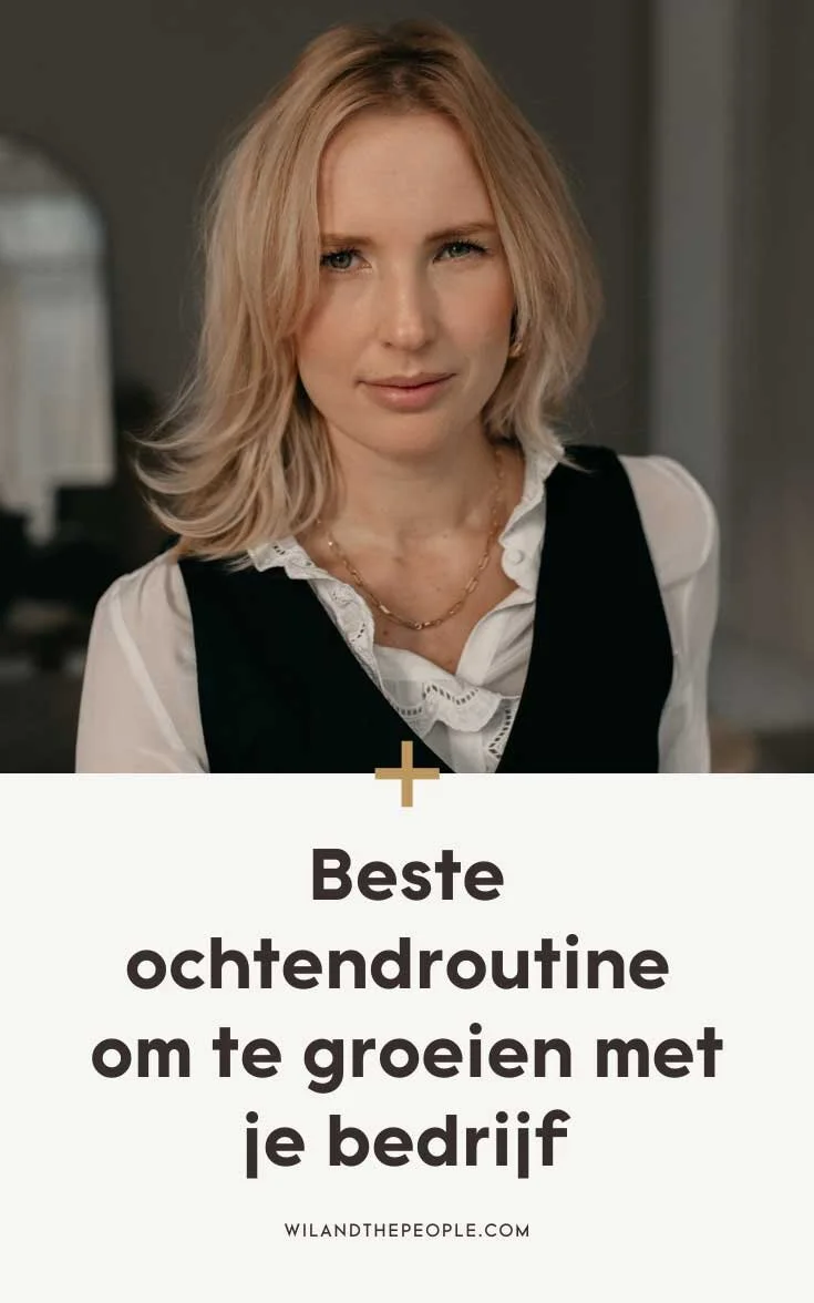 Beste ochtendroutine om te groeien met je bedrijf