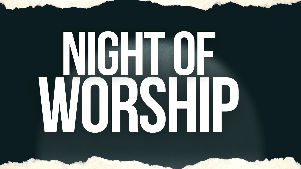 Night of Worship