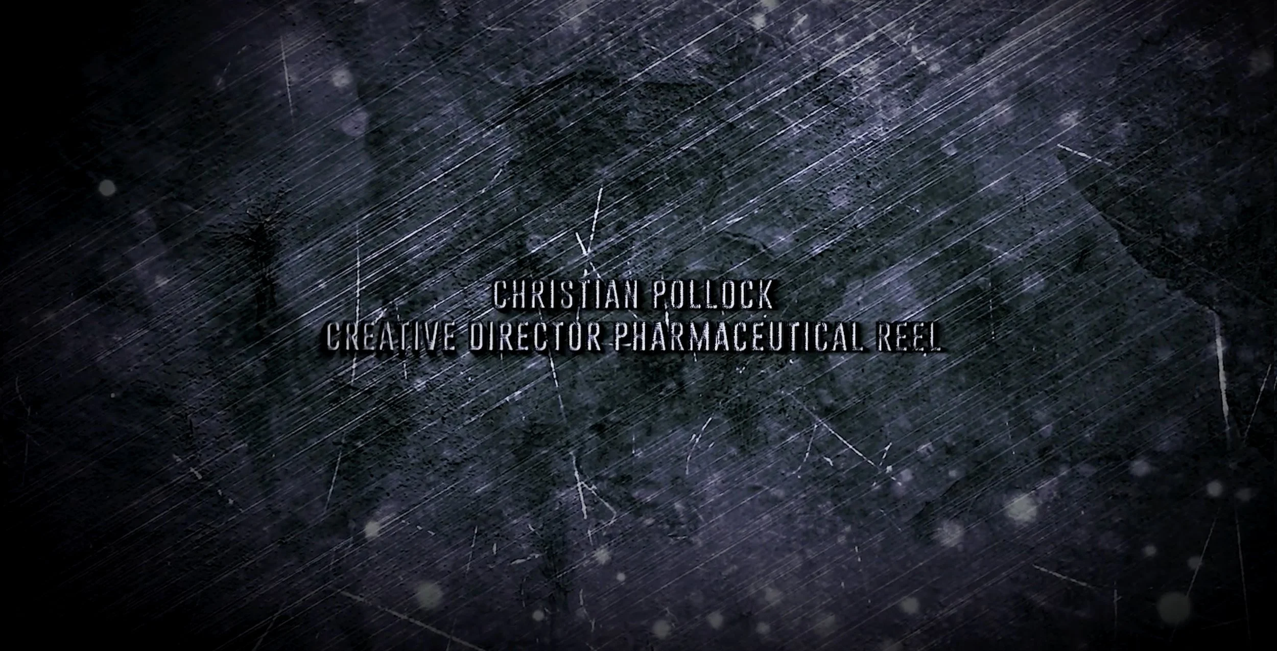 Christian Pollock creative director pharma reel