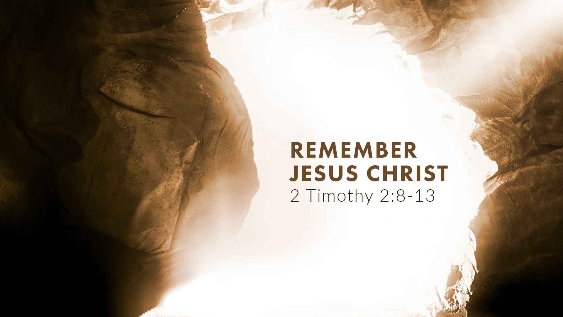 Remember Jesus Christ