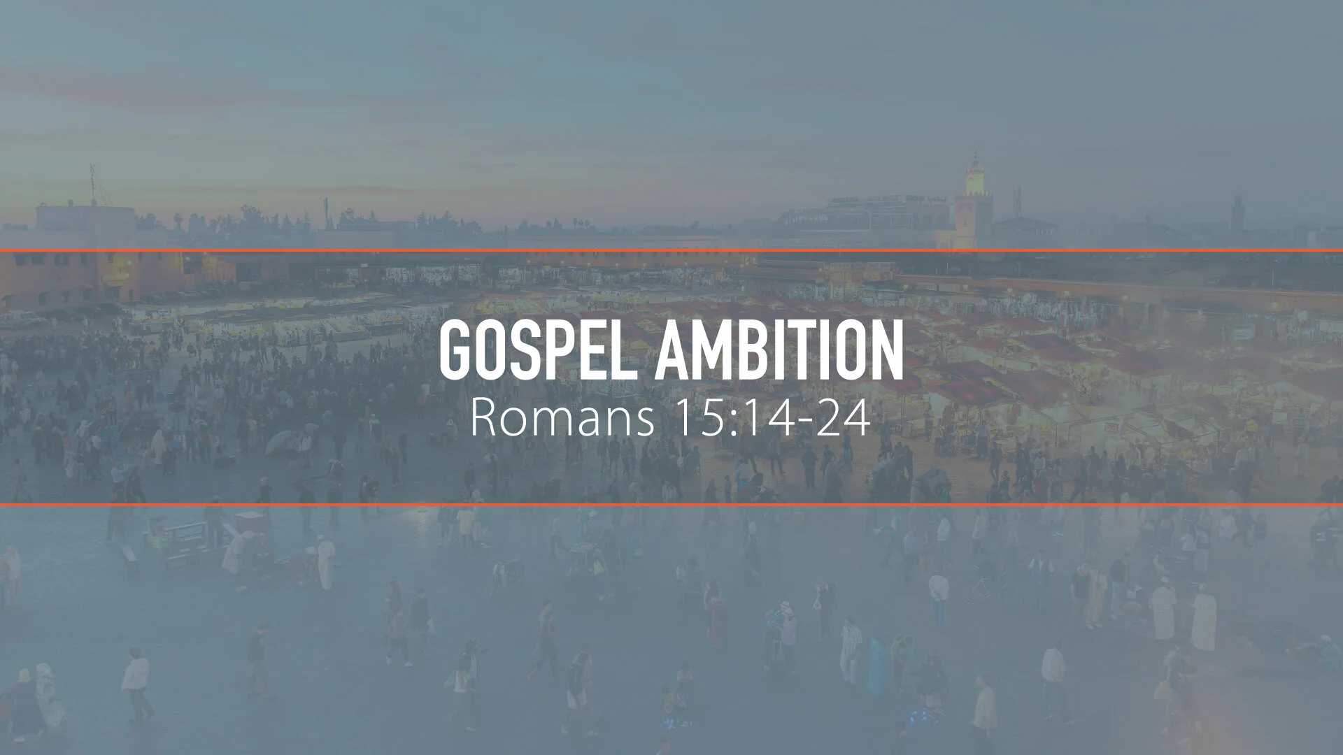 Gospel Ambition