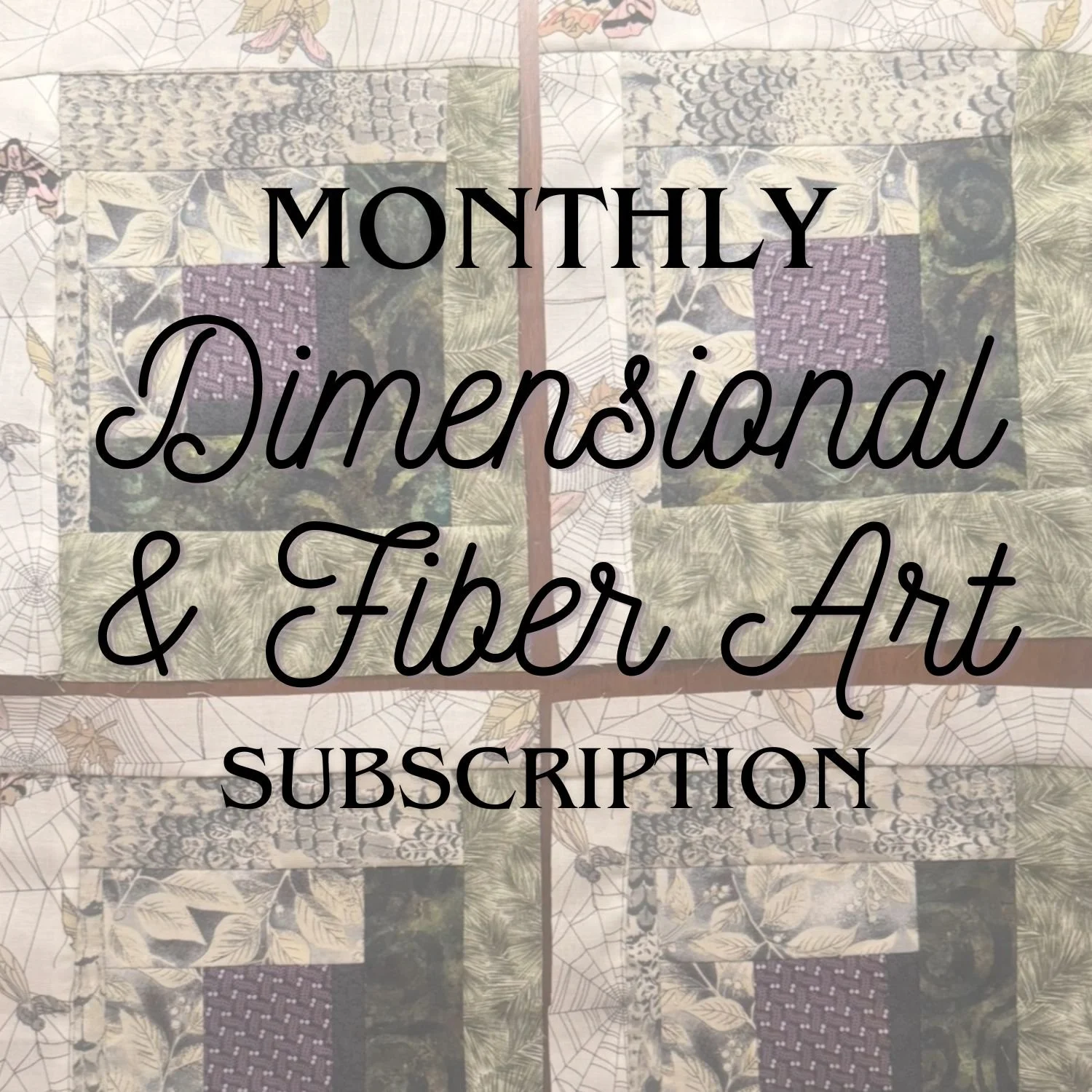 Dimensional & Fiber Art