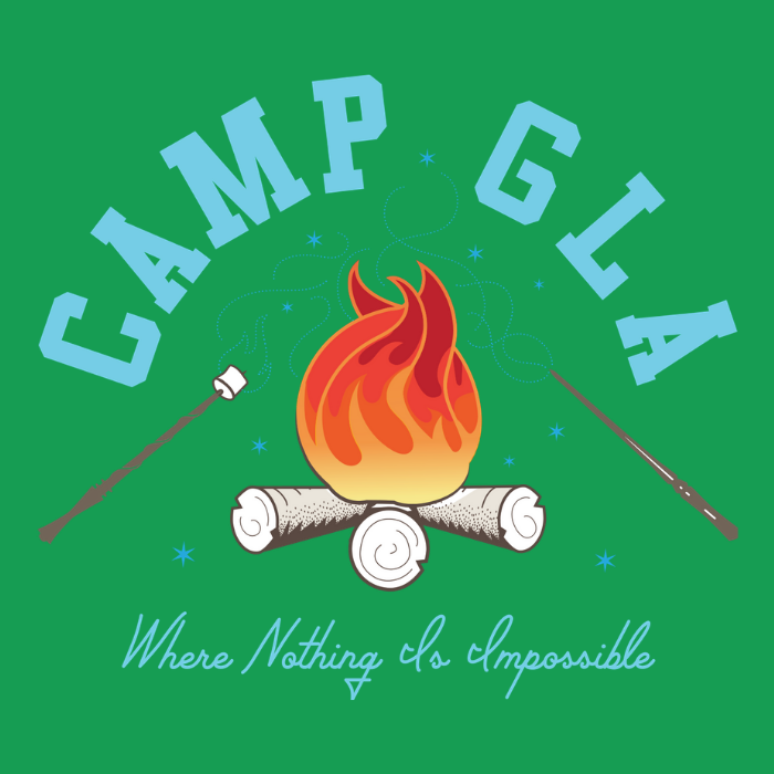 Camp GLA: Where Nothing Is Impossible Campfire Graphic