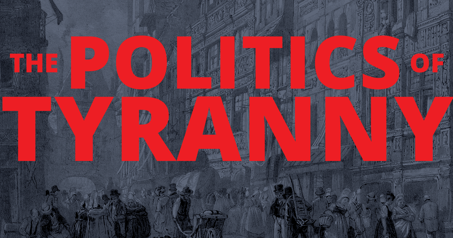 Propaganda | The Politics of Tyranny