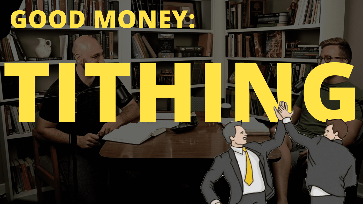 Good Money: Tithing
