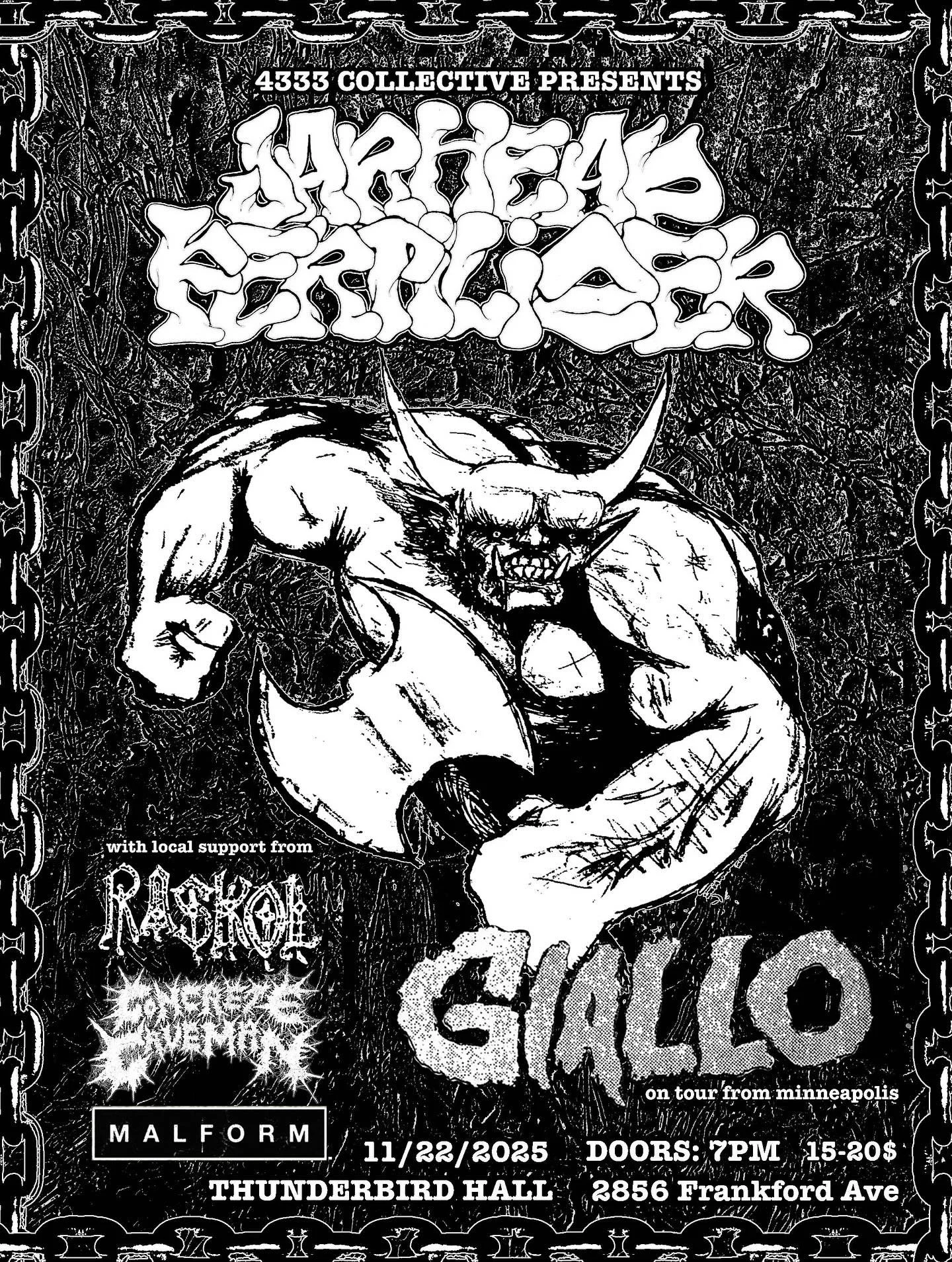 ⚠️ NEW SHOW ALERT ⚠️ 

On 11/22 we are hosting our first show at @thunderbirdhall - featuring the ever punishing @jarhead_fertilizer - local hot dog hardcore punks @raskolphl - Minneapolis&rsquo; cinephile hardcore slashers GIALLO - and local grindco
