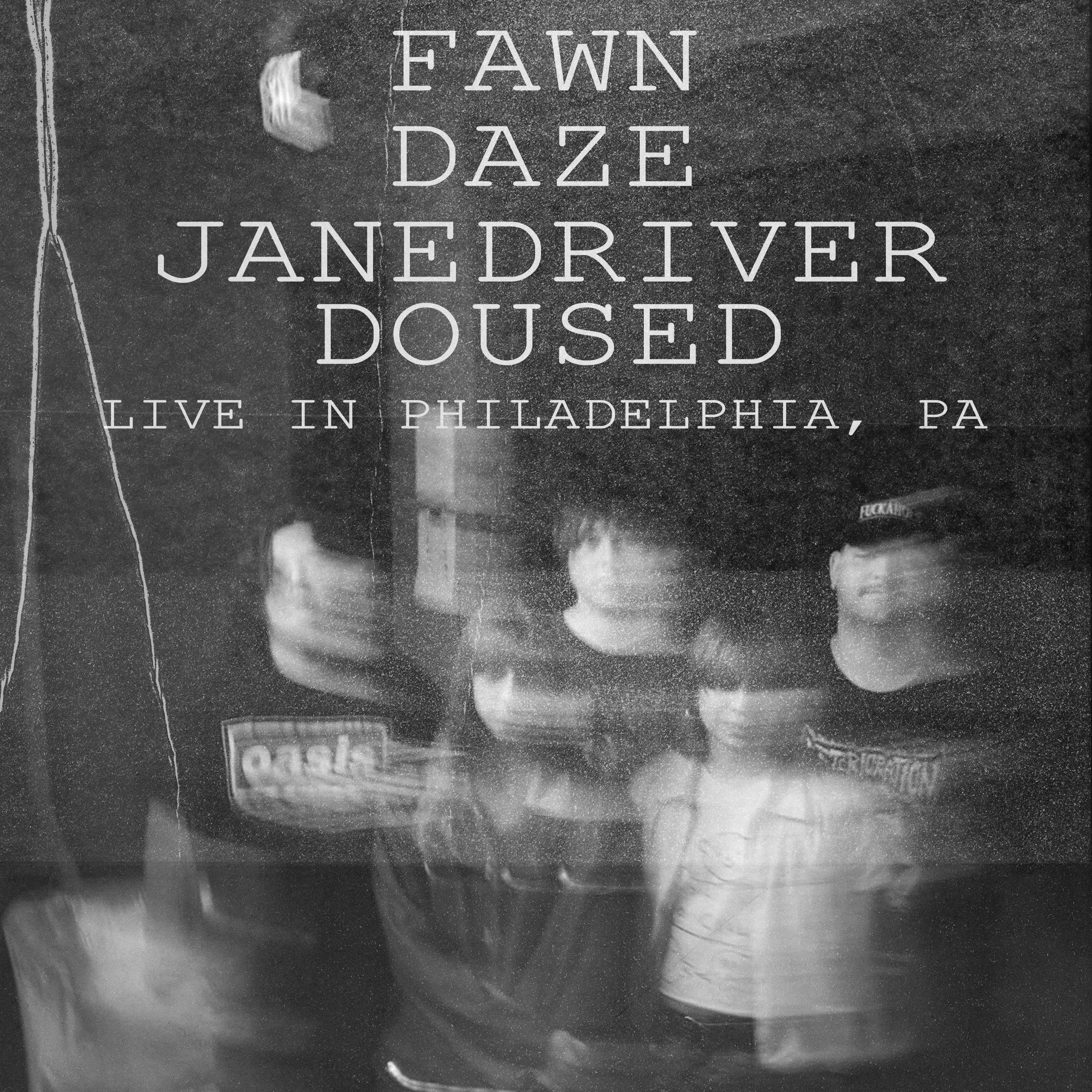 Fawn, Daze, Slide, and Doused
