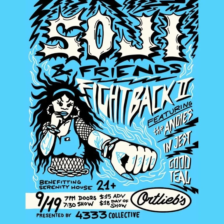 Soji and Friends Fight Back II feat. Soji, The Angies, In Jest, and Good Teal (Benefit for Everywhere Project)