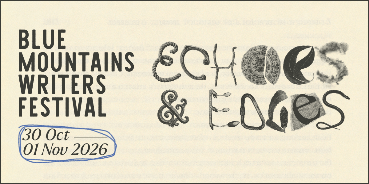 2026 Blue Mountains Writers’ Festival