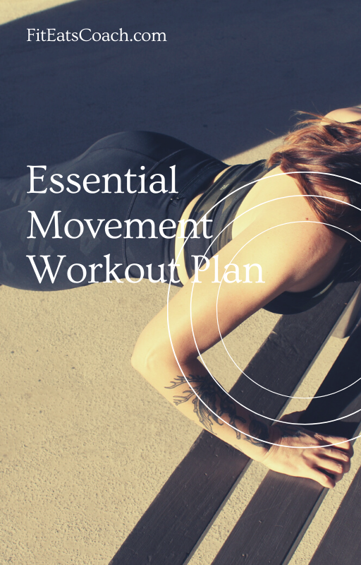 Essential Movement Workout Plan