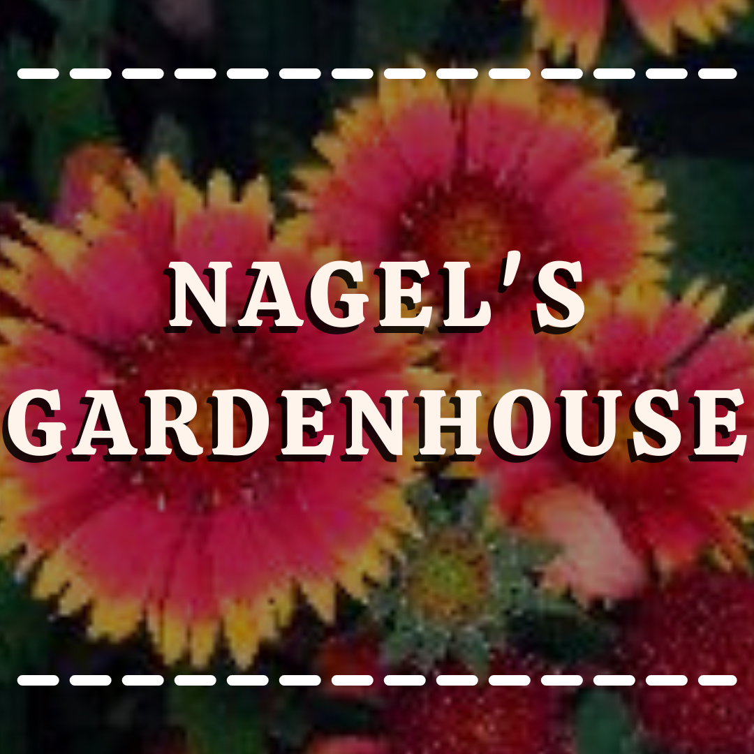 Nagel's Gardenhouse