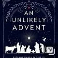 An Early Advent Study for Adults: An Unlikely Advent