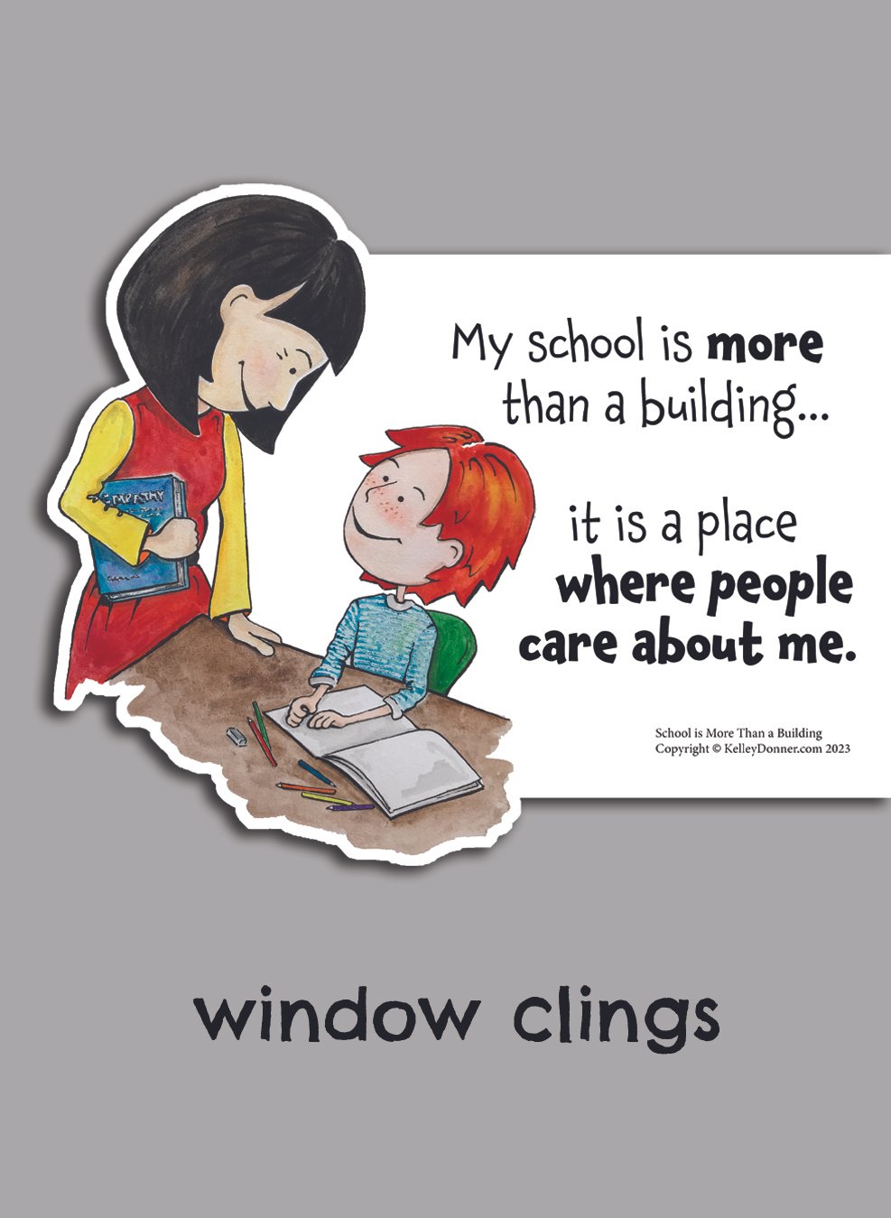 School is More Than a Building: Window Clings