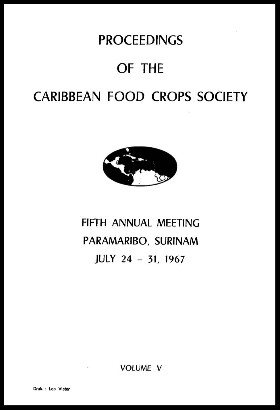 1967, Vol. 5. Paramaribo, SR