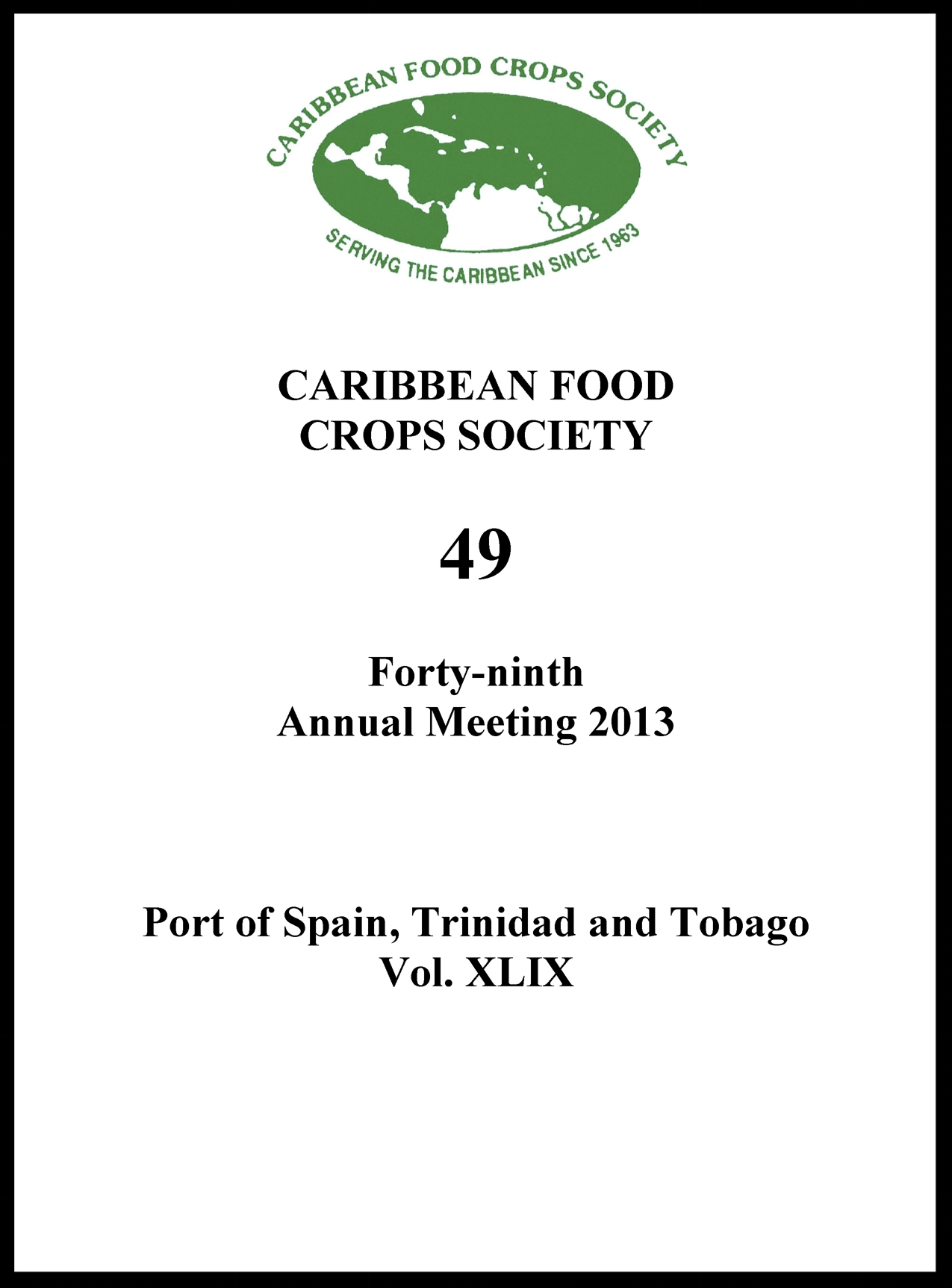 2013, Vol. 49, Port of Spain, TT