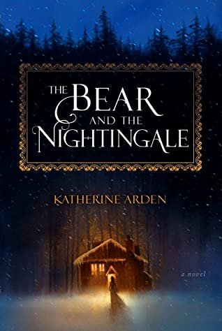 The Bear and the Nightingale.jpg