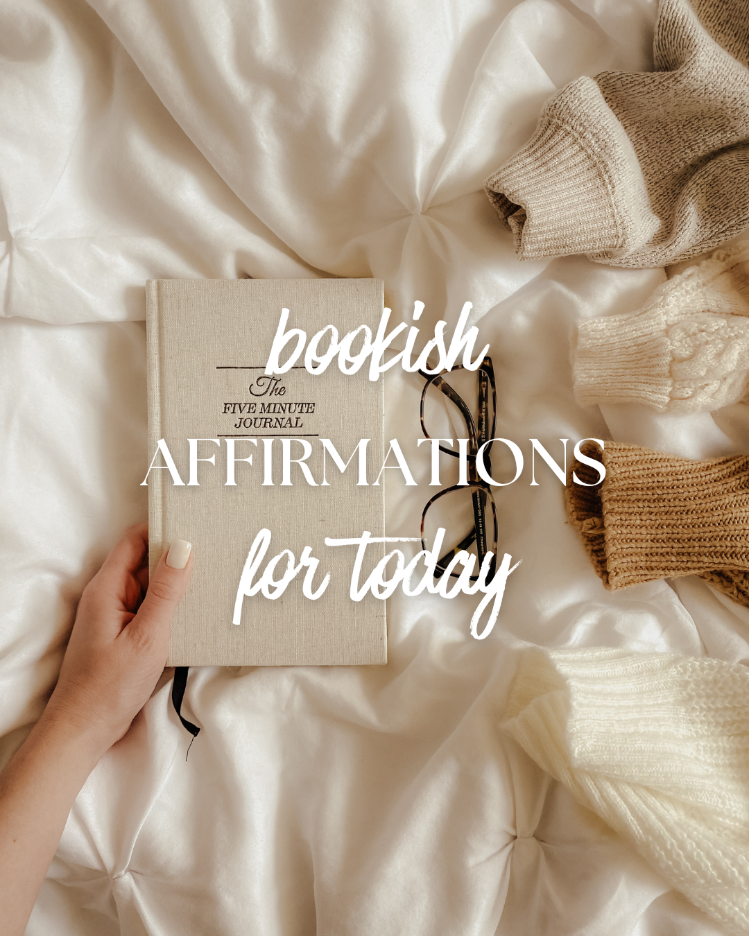 Bookish Affirmations For Today.png