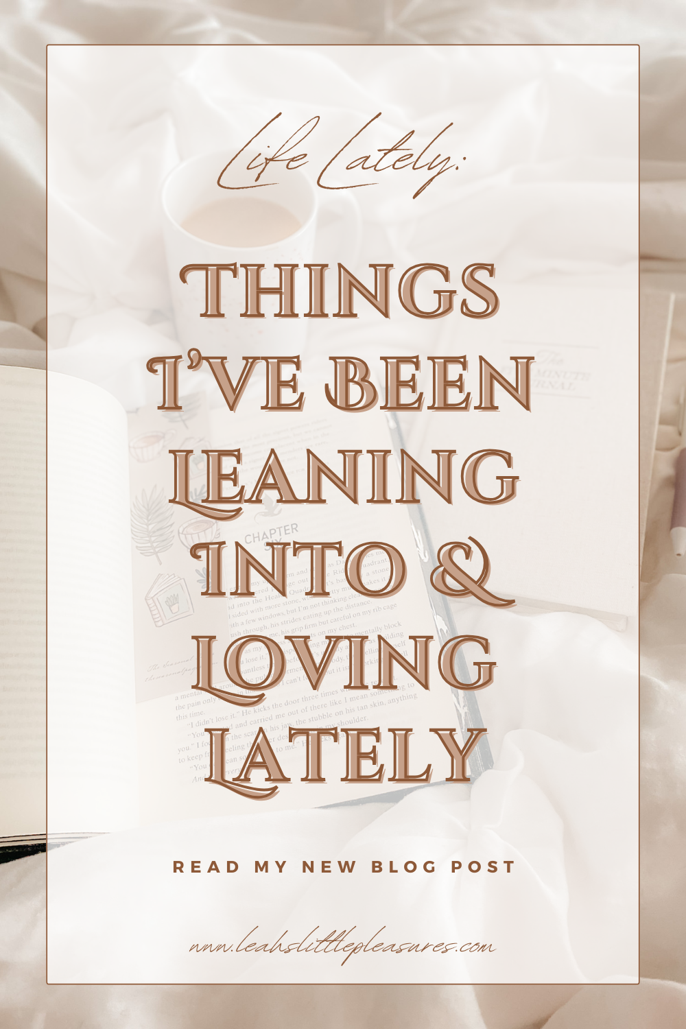 Things I've Been Loving Lately.png