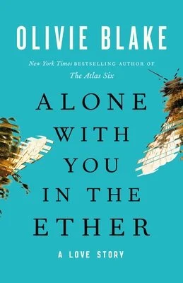 Alone With You In The Ether.jpg