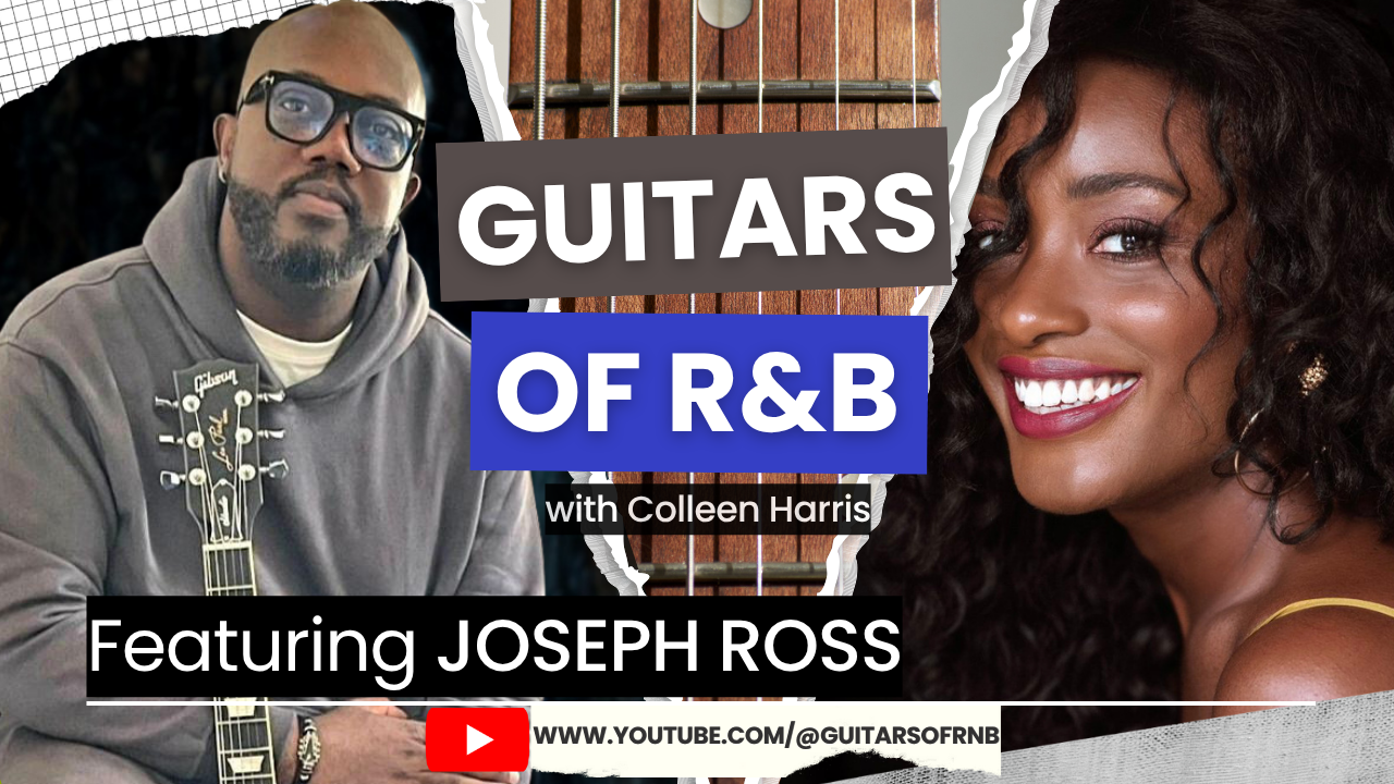 Joseph Ross on Guitars of R&B