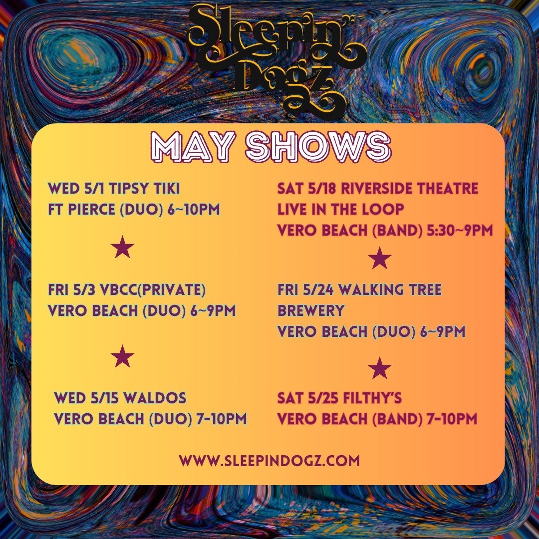 May Shows 🎸
🍹 5/1 Tipsy Tiki (Duo)
🍸 5/3 VBCC (Private Duo Show)
🍻 5/15 Waldo's (Duo)
🎭 5/18 Riverside Theatre 
Live In The Loop(Band)
🍺 5/24 Walking Tree Brewery (Duo)
🥃 5/25 Filthy's (Band)
#sleepindogz #tipsytiki #waldosrestaurantandbar #ri