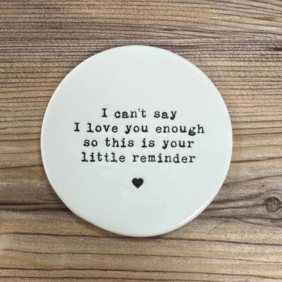 Coaster - Love Little Reminder