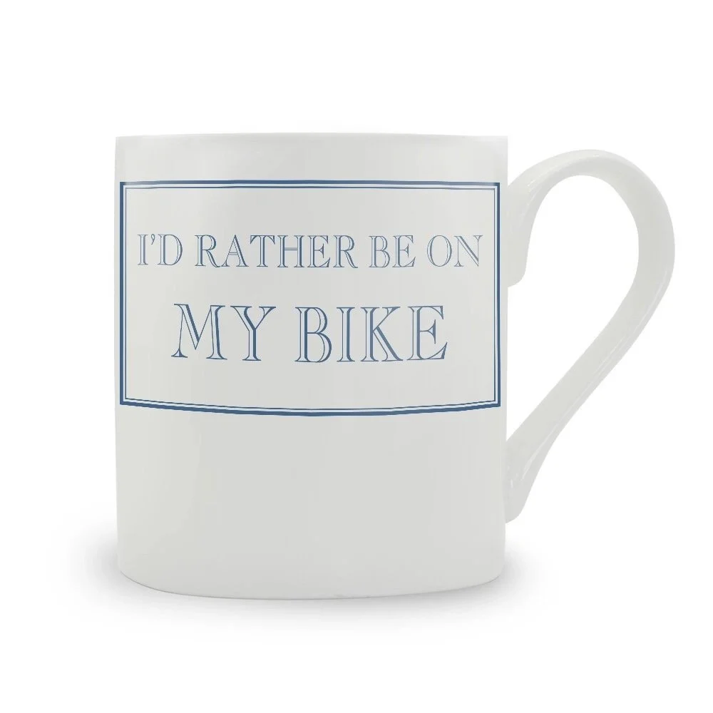 I'd Rather Be On My Bike  - Mug blue