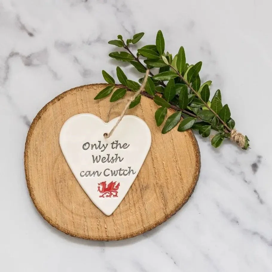 Hanging - Only the Welsh can Cwtch