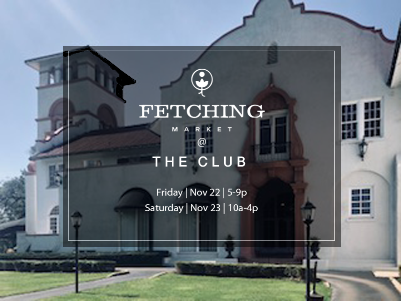 Fetching Market @ The Club - Holiday Market