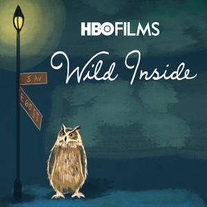 A short clip from "HBO Films: Wild Inside"