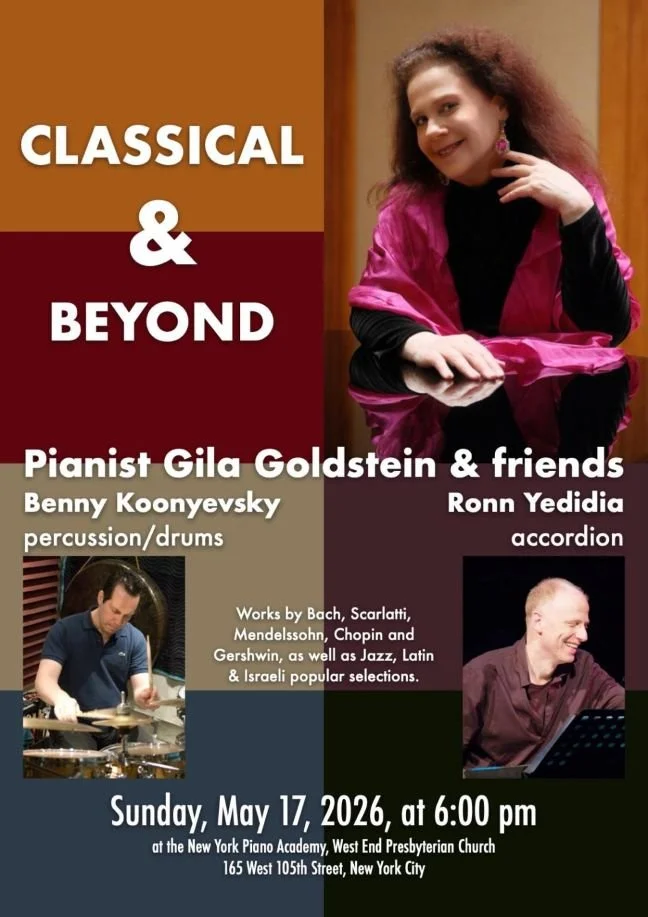 CLASSICAL & BEYOND - Pianist Gila Goldstein & friends