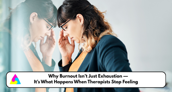Why Burnout Isn’t Just Exhaustion