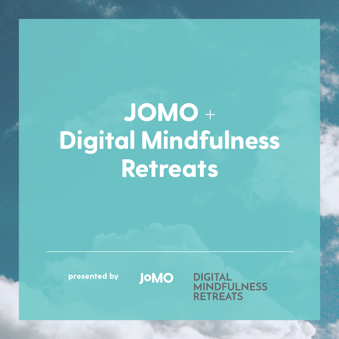 JOMO-digital-mindfulness-sky.png
