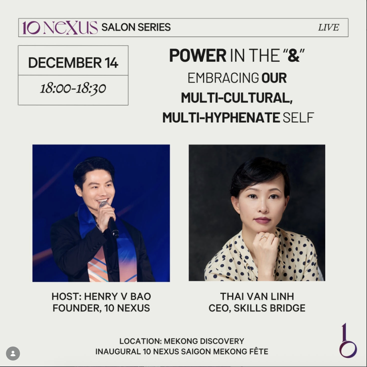 Event poster for Nexus Salon Series titled "Power in the '&'" focusing on embracing multicultural and multi-hyphenate selves. Scheduled for December 14 from 6:00 pm to 6:30 pm at Mekong Discovery, part of the inaugural Nexus Saigon Mekong Fête. Features host Henry V Bao, founder of 10 Nexus, and Thai Van Linh, CEO of Skills Bridge.